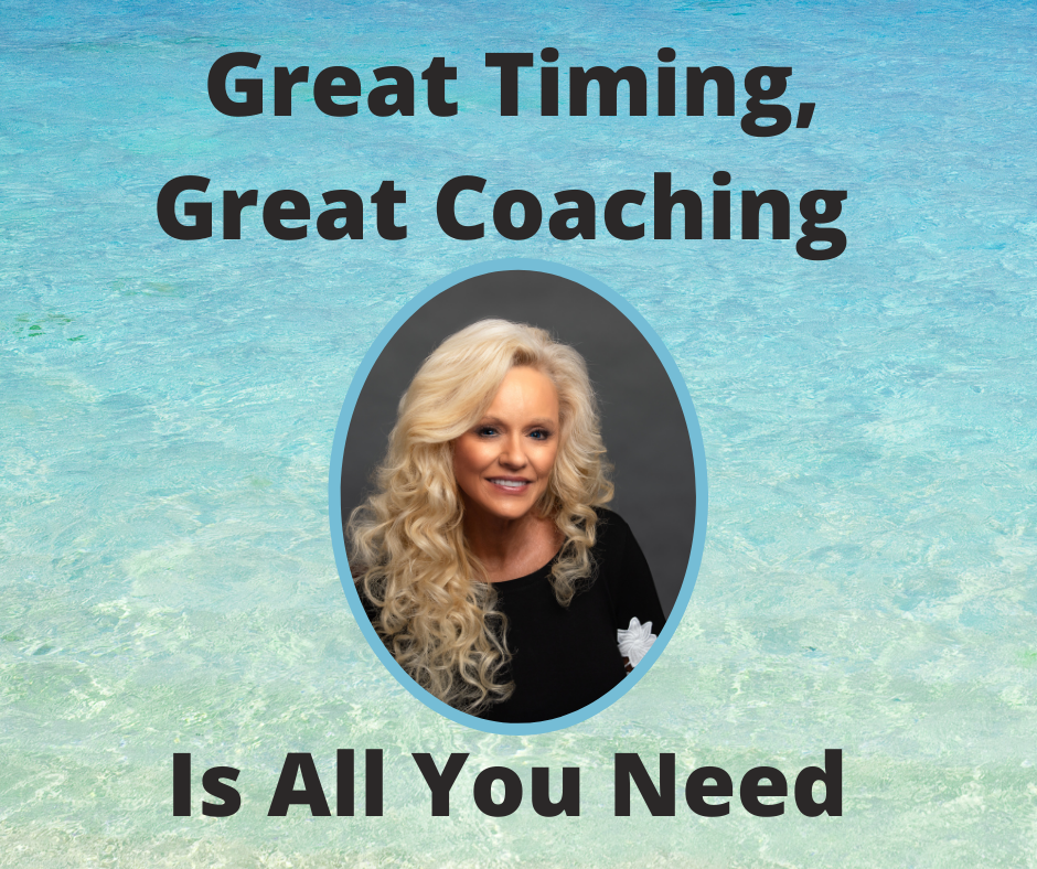 Great Timing, Great Coaching Is All You Need