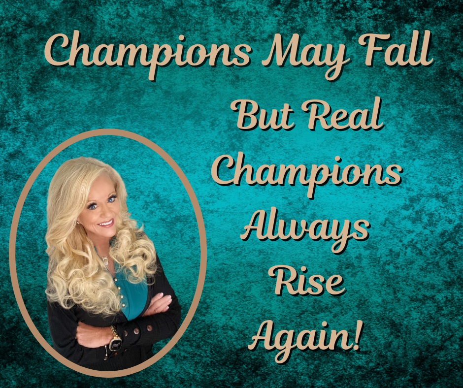 Champions May Fall … But Real Champions Rise Again