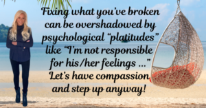 3 More Steps to Fix What You’ve Broken